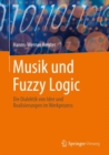 Image for Musik und Fuzzy Logic
