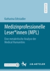 Image for Medizinprofessionelle Leser*innen (MPL)