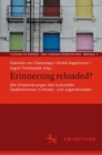 Image for Erinnerung Reloaded?: (Re-)Inszenierungen Des Kulturellen Gedachtnisses in Kinder- Und Jugendmedien : 7