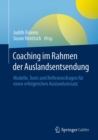 Image for Coaching Im Rahmen Der Auslandsentsendung: Modelle, Tools Und Reflexionsfragen Fur Einen Erfolgreichen Auslandseinsatz