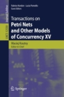 Image for Transactions on Petri Nets and Other Models of Concurrency XV