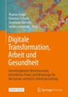 Image for Digitale Transformation, Arbeit und Gesundheit