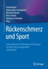 Image for Ruckenschmerz und Sport : Evidenzbasierte Pravention und Therapie aus dem Forschungsprojekt &quot;RanRucken&quot;