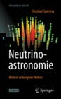 Image for Neutrinoastronomie: Blick in Verborgene Welten