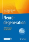 Image for Neurodegeneration –  35 Fallbeispiele aus der Praxis