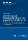 Image for Instrumentaler Musikunterricht als Teil allgemeiner Schulbildung