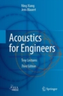 Image for Acoustics for Engineers: Troy Lectures