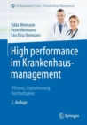 Image for High Performance Im Krankenhausmanagement: Effizienz, Digitalisierung, Nachhaltigkeit