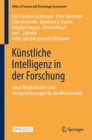 Image for Künstliche Intelligenz in Der Forschung: Neue Möglichkeiten Und Herausforderungen Für Die Wissenschaft : 48