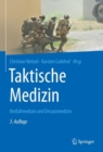 Image for Taktische Medizin : Notfallmedizin und Einsatzmedizin