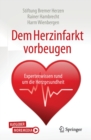 Image for Dem Herzinfarkt Vorbeugen: Expertenwissen Rund Um Die Herzgesundheit