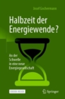 Image for Halbzeit der Energiewende? : An der Schwelle in eine neue Energiegesellschaft