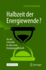 Image for Halbzeit Der Energiewende?: An Der Schwelle in Eine Neue Energiegesellschaft