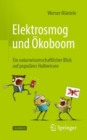 Image for Elektrosmog Und Okoboom: Ein Naturwissenschaftlicher Blick Auf Populares Halbwissen