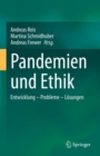 Image for Pandemien und Ethik: Entwicklung - Probleme - Losungen