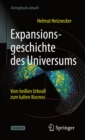 Image for Expansionsgeschichte Des Universums: Vom Heien Urknall Zum Kalten Kosmos