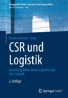 Image for CSR und Logistik : Spannungsfelder Green Logistics und City-Logistik