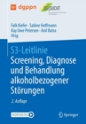 Image for S3-Leitlinie Screening, Diagnose und Behandlung alkoholbezogener Storungen