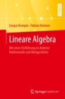 Image for Lineare Algebra: Mit Einer Einfuhrung in Diskrete Mathematik Und Mengenlehre