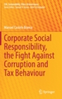 Image for Corporate Social Responsibility, the Fight Against Corruption and Tax Behaviour