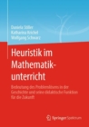 Image for Heuristik im Mathematikunterricht