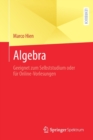 Image for Algebra : Geeignet zum Selbststudium oder fur Online-Vorlesungen