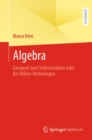 Image for Algebra: Geeignet Zum Selbststudium Oder Fur Online-Vorlesungen