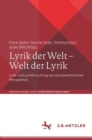 Image for Lyrik Der Welt - Welt Der Lyrik: Lyrik Und Lyrikforschung Aus Komparatistischer Perspektive