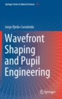 Image for Wavefront Shaping and Pupil Engineering