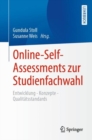 Image for Online-Self-Assessments Zur Studienfachwahl: Entwicklung - Konzepte - Qualitatsstandards