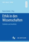 Image for Ethik in den Wissenschaften : Einblicke und Ausblicke
