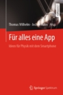 Image for Fur Alles Eine App: Ideen Fur Physik Mit Dem Smartphone