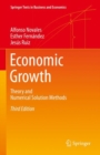 Image for Economic Growth: Theory and Numerical Solution Methods