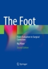 Image for The foot  : from evaluation to surgical correction
