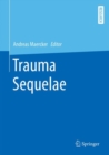 Image for Trauma Sequelae