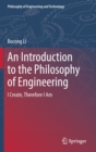 Image for An Introduction to the Philosophy of Engineering