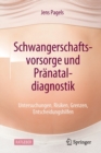 Image for Schwangerschaftsvorsorge und Pranataldiagnostik