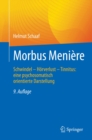 Image for Morbus Meniere: Schwindel - Horverlust - Tinnitus: Eine Psychosomatisch Orientierte Darstellung