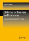 Image for Statistics for Business and Economics: Compendium of Essential Formulas
