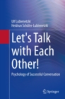 Image for Let&#39;s Talk With Each Other!: Psychology of Successful Conversation