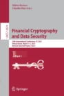Image for Financial Cryptography and Data Security : 25th International Conference, FC 2021, Virtual Event, March 1–5, 2021, Revised Selected Papers, Part I