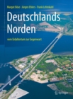 Image for Deutschlands Norden: Vom Erdaltertum Zur Gegenwart