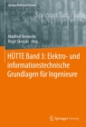 Image for HUTTE Band 3: Elektro- und informationstechnische Grundlagen fur Ingenieure