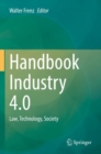 Image for Handbook industry 4.0  : law, technology, society