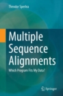 Image for Multiple Sequence Alignments: Which Program Fits My Data?