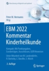Image for EBM 2022 Kommentar Kinderheilkunde: Kompakt: Mit Punktangaben, Eurobetragen, Ausschlussen, GOA Hinweisen