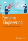 Image for Systems Engineering : Verstehen und industriell umsetzen