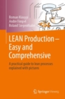 Image for Lean production - easy and comprehensive: a practical guide to lean processes explained with pictures