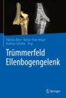 Image for Trummerfeld Ellenbogengelenk