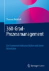 Image for 360-Grad-Prozessmanagement: Ein Framework Inklusive Rollen Und Deren Aktivitaten